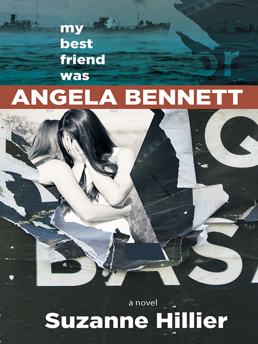 Title details for My Best Friend Was Angela Bennett by Suzanne Hillier - Available